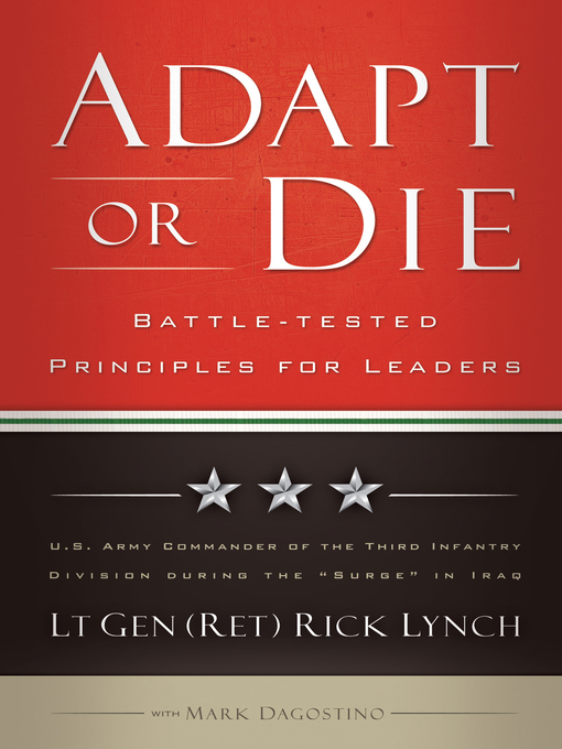 Title details for Adapt or Die by Lt Gen (Ret) Rick Lynch - Available
